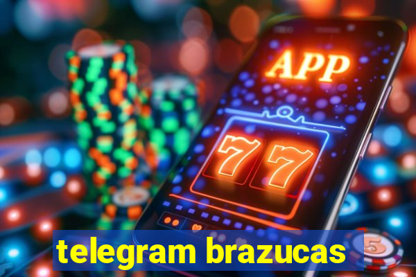 telegram brazucas